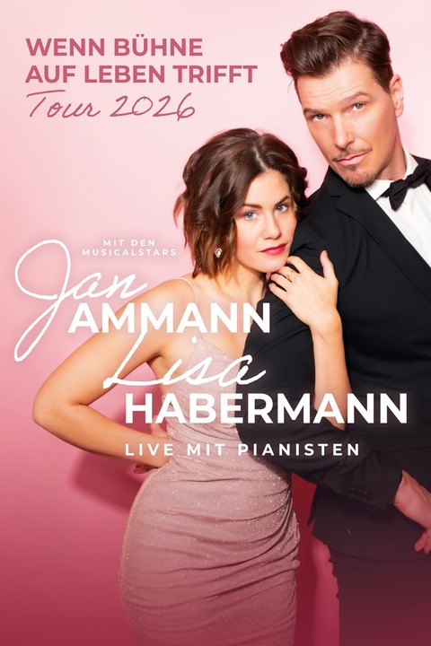 Jan Ammann - Wenn B�hne auf Leben trifft - mit Musicalstar Jan Ammann und Lisa Habermann live und unverstellt mit Piano - Mainz - 11.10.2026 19:00