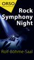 ORSO Rock Symphony Night - Rock meets Classic