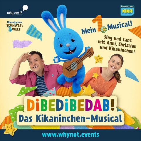 Dibedibedab! - Das Kikaninchen-Musical - L�denscheid - 21.03.2027 15:00