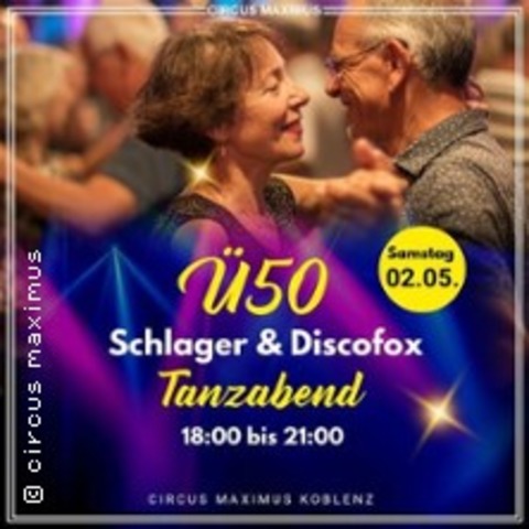 �50 Schlager & Discofox Tanzabend - Koblenz - 02.05.2026 18:00