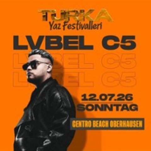 Lvbelc5 - Centro Beach Festival - OBERHAUSEN - 12.07.2026 21:00