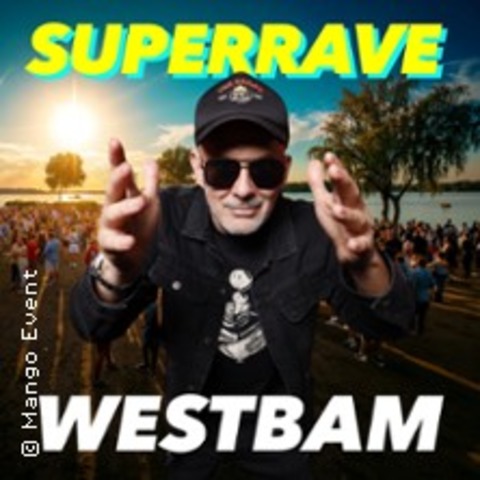 Superrrave w. Westbam - POTSDAM - 05.09.2026 15:00