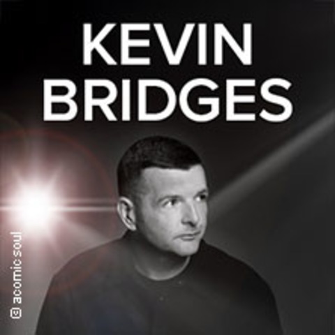 Kevin Bridges 2026 - here if you need me - Z�rich - 19.06.2026 19:30