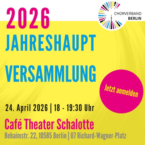 Mitgliederversammlung - Jahreshauptversammlung 2026 - Berlin - 24.04.2026 18:00