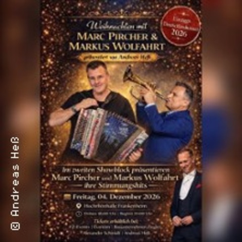 Weihnachten Marc Pircher&Markus Wolfahrt - FRANKENHEIM/ RH�N - 04.12.2026 19:00
