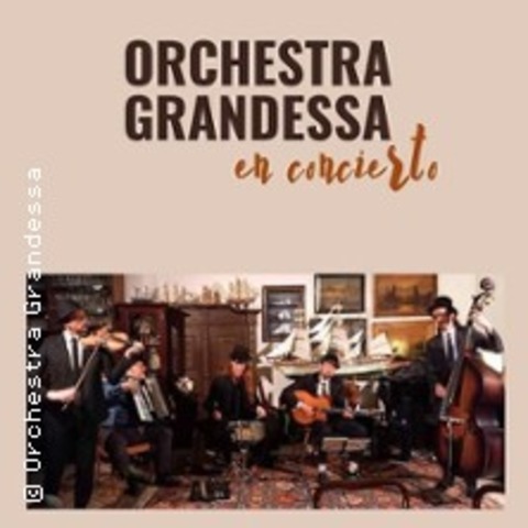 Orchestra Grandessa en Concierto - BREMERV�RDE - 05.06.2026 20:00