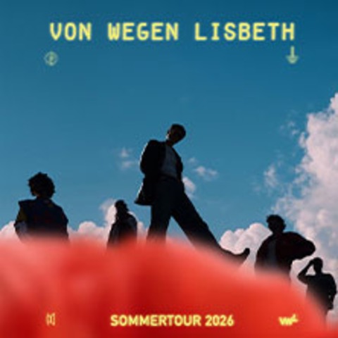 Von Wegen Lisbeth - Strandbad Eldena - Sommertour 2026 - Fulda - 21.08.2026 20:00
