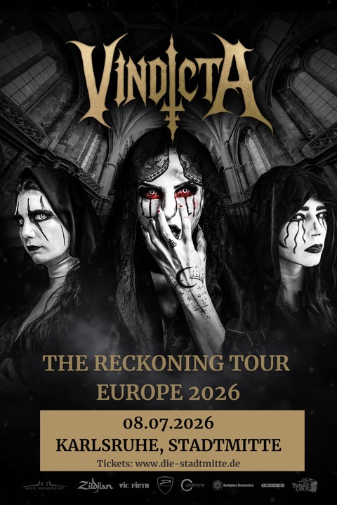 Vindicta & Support - Exclusive Club Show - The Reckoning Tour - Karlsruhe - 08.07.2026 19:00