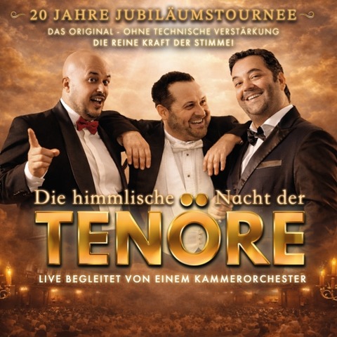 HIMMLISCHE NACHT DER TEN�RE - DAS ORIGINAL - LIVE und OHNE TECHNISCHE VERST�RKUNG - Krefeld - 08.01.2027 19:00