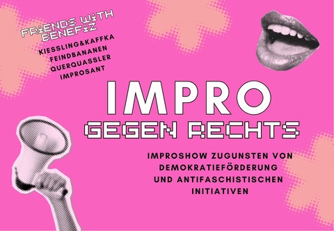 Friends with Benefiz: Impro gegen Rechts! - G�ttingen - 03.06.2026 19:30