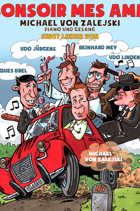 Michael von Zalejski - „Bonsoir mes amis!“ - Kassel - 19.09.2026 19:30
