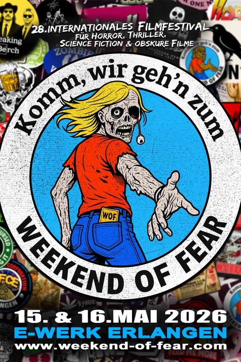 Weekend of Fear - Erlangen - 15.05.2026 18:00