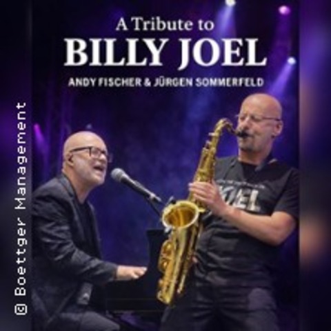 Billy Joel Tribute Show - by Andy Fischer - Heidelberg - 09.05.2026 20:00