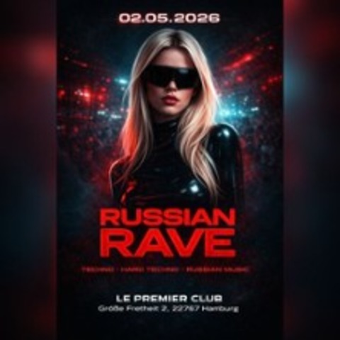 Russian Rave Hamburg - HAMBURG - 02.05.2026 23:00
