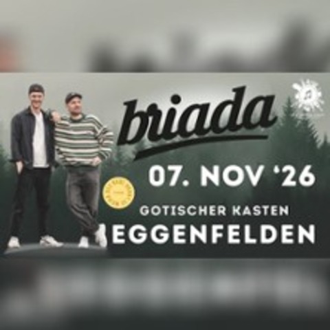 BRIADA - L!VE @ Eggenfelden - EGGENFELDEN - 07.11.2026 20:00