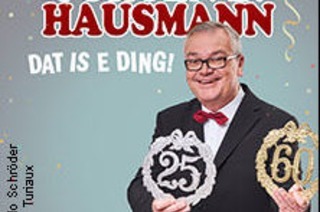 J�rgen B. Hausmann - 25 Jahre - Dat is e Ding!