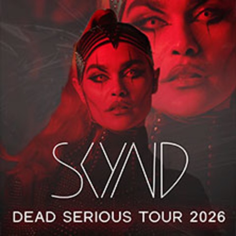 SKYND - Dead Serious Tour 2026 - OBERHAUSEN - 13.04.2026 20:00