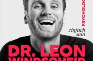 Dr. Leon Windscheid - Einfach sein, 19.04.2027
