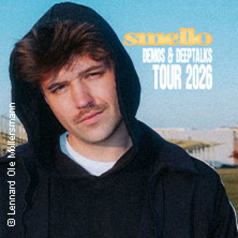 smello - demos & deeptalks tour 2026 - BERLIN - 25.10.2026 20:00