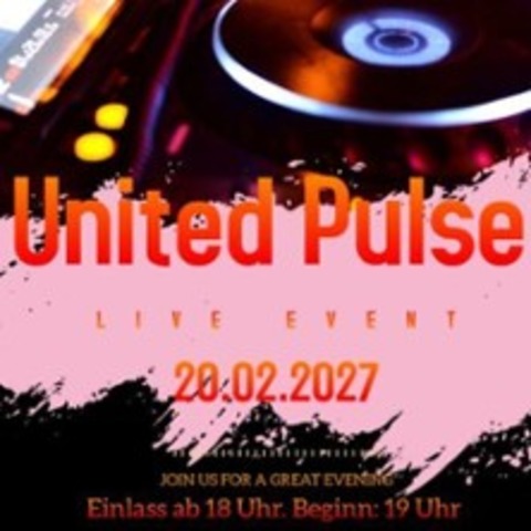 United Pulse - Dream a Liddle Dream - OBERAMMERGAU - 20.02.2027 19:00