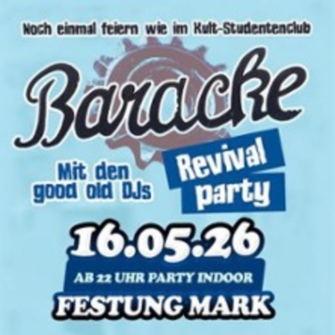 Baracke Revival Party - Magdeburg - 16.05.2026 22:00