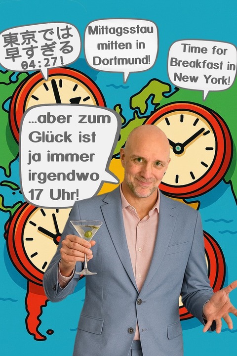 Armin Sengbusch - Irgendwo ist ja immer 17 Uhr - Wiesbaden - 18.02.2027 19:30