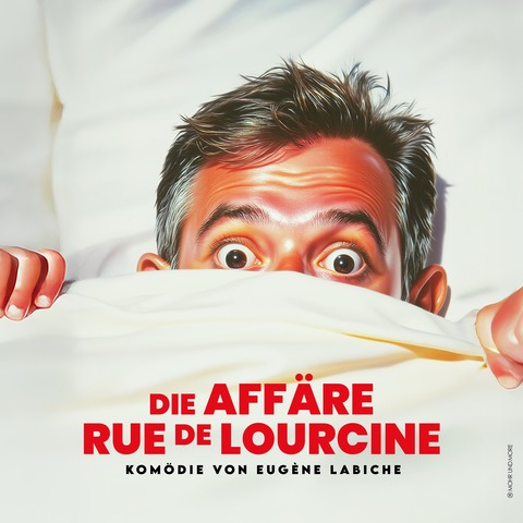 Die Aff�re Rue de Lourcine - von Eug�ne Labiche - Aachen - 18.04.2026 16:00