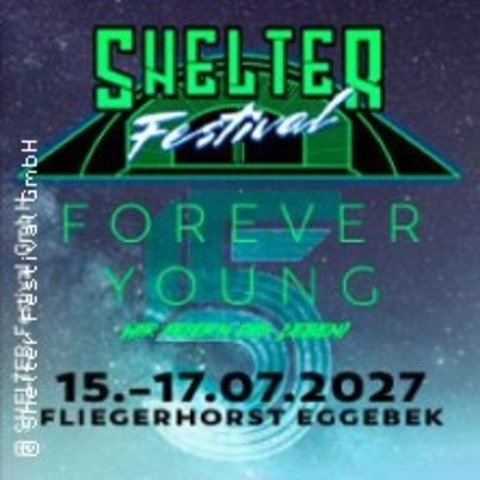 Shelter Festival 2027 - 3 Day Ticket - EGGEBEK - 15.07.2027 16:00