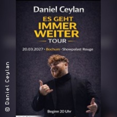 Daniel Ceylan on Tour - BOCHUM - 20.03.2027 20:00
