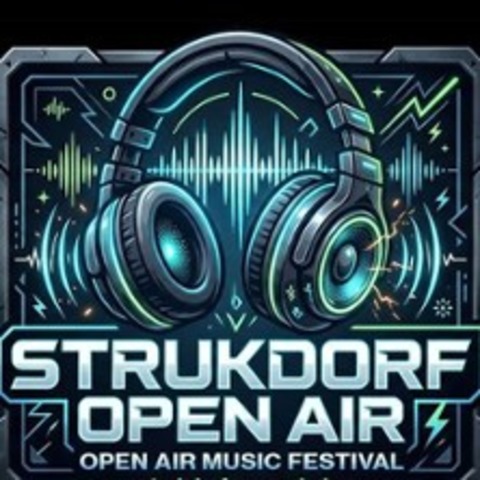 Open Air Festival - STRUKDORF - 22.08.2026 18:00