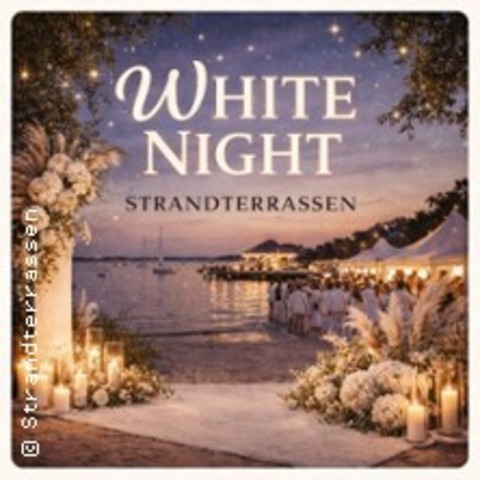White Night in den Strandterrassen - STEINHUDE - 01.08.2026 18:00