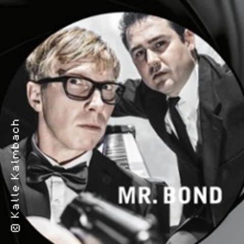 Mr. Bond - Die Hoffnung stirbt zuletzt - Heilbronn - 16.07.2026 20:00