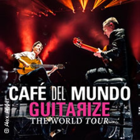 Caf� del Mundo - Guitarize The World Tour 2026 - Leipzig - 13.10.2026 20:00