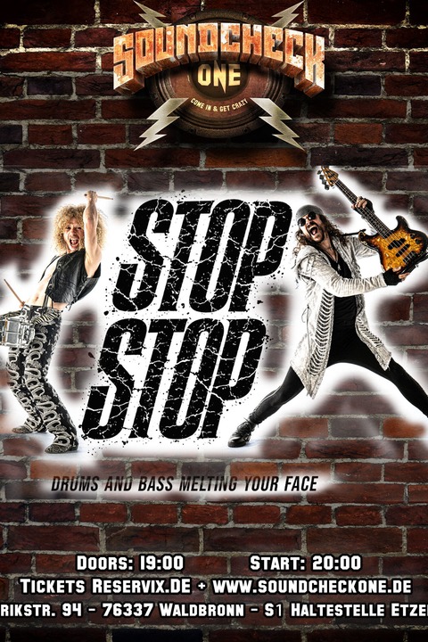 STOP STOP - Drums & Bass Melting Your Face + Support: TBA - Waldbronn - 12.09.2026 19:00