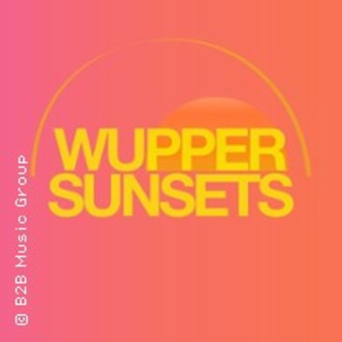Wupper Sunsets Vol.3 - WUPPERTAL - 03.10.2026 18:00