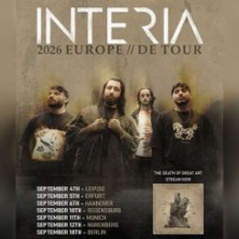 INTERIA - The Death of Great Art Tour - REGENSBURG - 10.09.2026 19:00