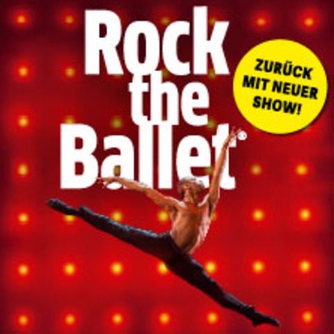 Rock The Ballet - LEIPZIG - 11.03.2027 19:30