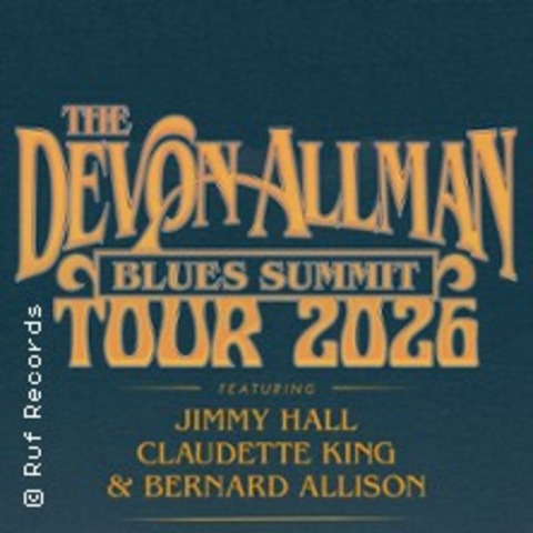 The Devon Allman Blues Summit Jimmy Hall, Claudette King & Bernhard Allison - Bonn - 15.09.2026 20:00