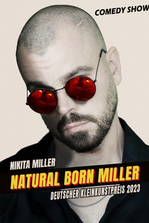 Nikita Miller - Natural Born Miller - Fulda - 13.02.2027 20:00