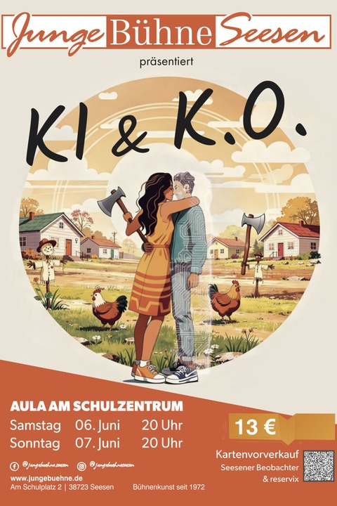 KI und K.O. - Premiere - Seesen - 06.06.2026 20:00