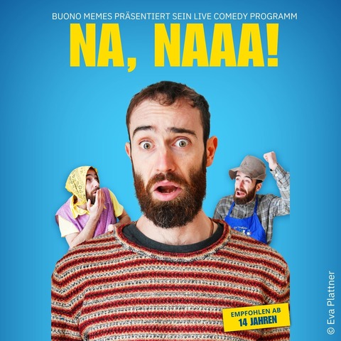 Buonomemes - Na Naa! - Ulm - 22.04.2027 20:00