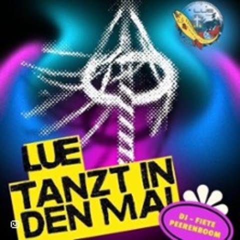 LUE tanzt in den Mai - XANTEN - 30.04.2026 19:00