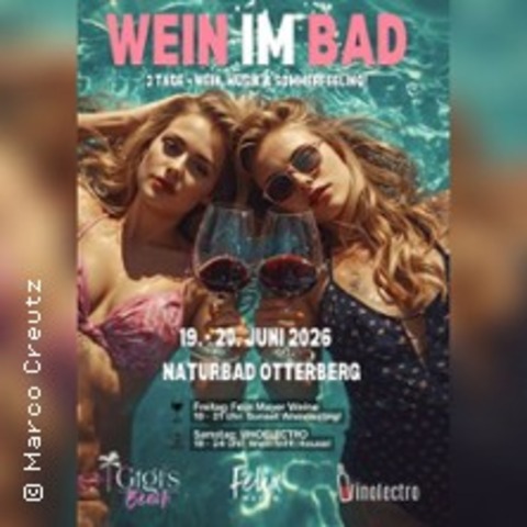 Wein im Bad - Felix Mayer - OTTERBERG - 19.06.2026 19:00