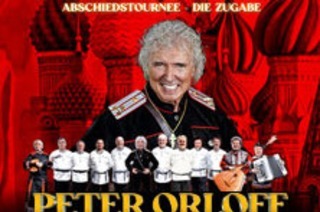 Peter Orloff & Schwarzmeer Kosaken Chor - Die Abschiedstournee - Die Zugabe