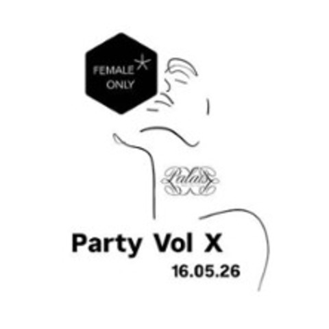 Female*OnlyParty Vol X - M�NCHEN - 16.05.2026 20:00