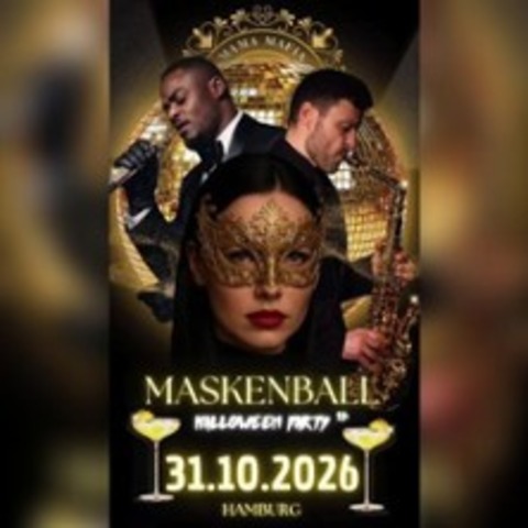 Mama Mafia Maskenball - HAMBURG - 31.10.2026 18:00