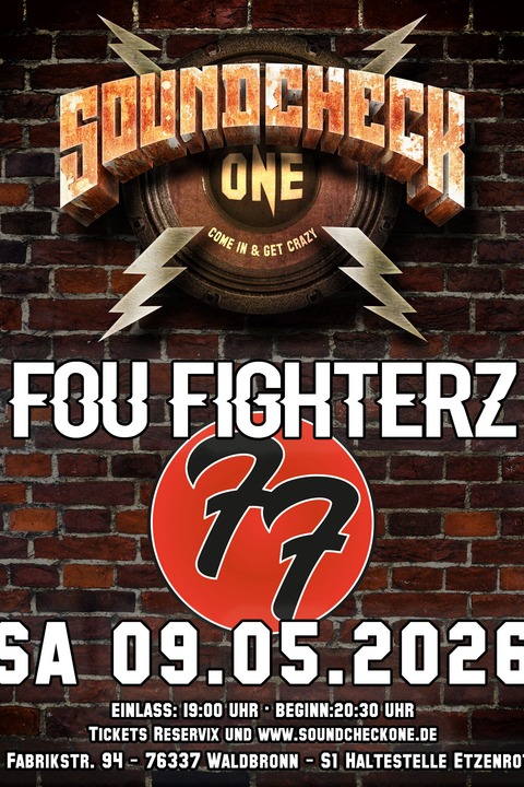 Fou Fighterz - Finest Foo Fighters Tribute - Finest Foo Fighters Tribute - Waldbronn - 09.05.2026 19:00