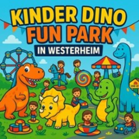 Kinder Dino Funpark - Westerheim - 02.05.2026 14:00