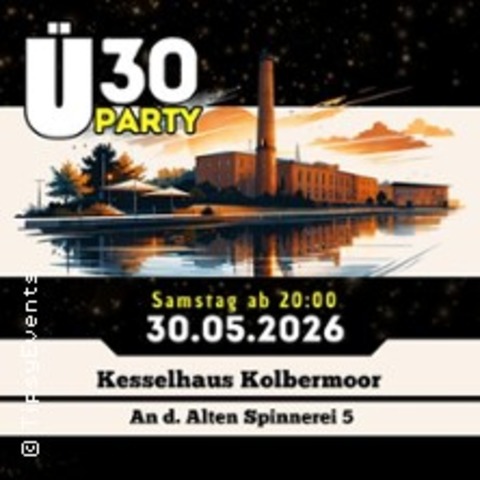 �30 Party Kesselhaus Kolbermoor - Kolbermoor - 30.05.2026 20:00