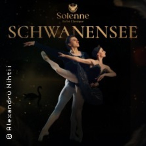 Schwanensee - Solenne Ballet Classique - Mannheim - 31.10.2026 19:00